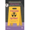 Toksik İşyeri