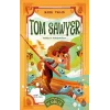 Tom Sawyer - Sadeleştirilmiş Resimli Klasikler