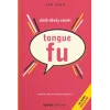 Tongue Fu - Sözlü Dövüş Sanatı