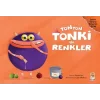 Tonton Tonki İle Renkler (Delikli Sürpriz Pencereli Kitap)