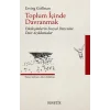 Toplum İçinde Davranmak