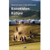 Toplumsal Yaşam ve Eski Türk İnançları - Kazakistan Kültürü