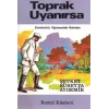Toprak Uyanırsa