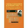 Totalitarizmin Kaynakları 2- Emperyalizm
