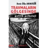 Travmaların Gölgesinde