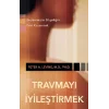Travmayı İyileştirmek