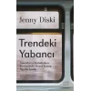 Trendeki Yabancı