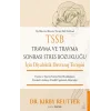 TSSB Travma ve Travma Sonrası Stres Bozukluğu İçin Diyalektik Davranış Terapisi