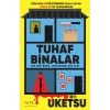 Tuhaf Binalar