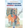 Tuhaf Mahallenin Esrarengiz Misafirleri