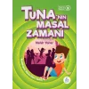 Tunanın Masal Zamanı