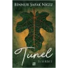 Tünel - İs Serisi 1