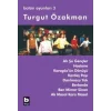 Turgut Özakman Bütün Oyunları 3 (Ah Şu Gençler, Hastane, ...)