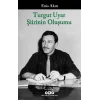 Turgut Uyar Şiirinin Oluşumu