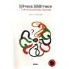 Türk Bilmecelerinden Seçmeler - Bilmece Bildirmece