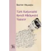 Türk Burjuvazisi Kendi Hikayesini Yazıyor