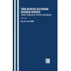 Türk Denetim Sisteminde Bağımsız Denetim Teorik Yaklaşım ve Türkiye Uygulaması