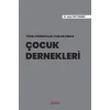 Türk Dernekler Hukukunda Çocuk Dernekleri