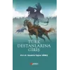 Türk Destanlarına Giriş