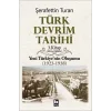 Türk Devrim Tarihi - 3.Kitap Yeni Türkiyenin Oluşumu (1923-1938) Birinci Bölüm