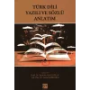 Türk Dili Yazılı ve Sözlü Anlatım