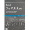 Türk Dış Politikası Cilt 2: 1980-2001 (Kurtuluş Savaşından Bugüne Olgular, Belgeler, Yorumlar)