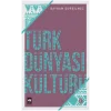 Türk Dünyası Kültürü-1
