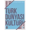 Türk Dünyası Kültürü 2