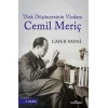 Türk Düşüncesinin Vicdanı Cemil Meriç
