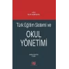 Türk Eğitim Sistemi Ve Okul Yönetimi