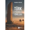 Türk Etnonimi ve Töreleri