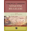 Türk-İslam Tarihinde Yönetim Bilgeleri