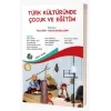 Türk Kültüründe Çocuk Ve Eğitim