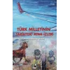 Türk Milletinin Tarihteki Ayak izleri