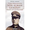 Türk Ordusunda Son Alman General (1933-1939): Hilmar von Mittelberger