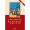 Türk Romanında Karnaval
