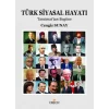 Türk Siyasal Hayatı:Tanzimattan Günümüze