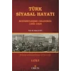 Türk Siyasal Hayatında Krizler Kahramanlar ve Hainler 1. Cilt