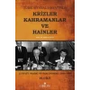 Türk Siyasal Hayatında Krizler Kahramanlar ve Hainler 6. Cilt