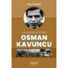 Türk Siyasal Hayatında Osman Kavuncu