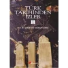 Türk Tarihinden İzler - 1