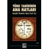 Türk Tarihinin Ana Hatları