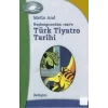 Türk Tiyatro Tarihi: Başlangıcından 1983e