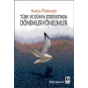 Türk ve Dünya Edebiyatında Dönemler-Yönelimler