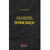 Türk ve İslam Hakimiyet Telakkileri Çerçevesinde İsyan Suçu
