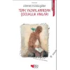 Türk Yazarlarından Çocukluk Anıları