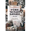 Türk-Yunan Savaşı 1919-1922