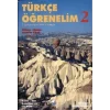 Türkçe Öğrenelim 2 - Türkçe-Rusça Anahtar Kitap