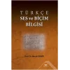 Türkçe Ses ve Biçim Bilgisi