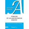 Türkçede Zıt Anlamlı Kelimeler Sözlüğü